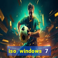 iso windows 7 ultimate 64 bits